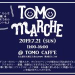 TOMO MARCHE [19.07.21]